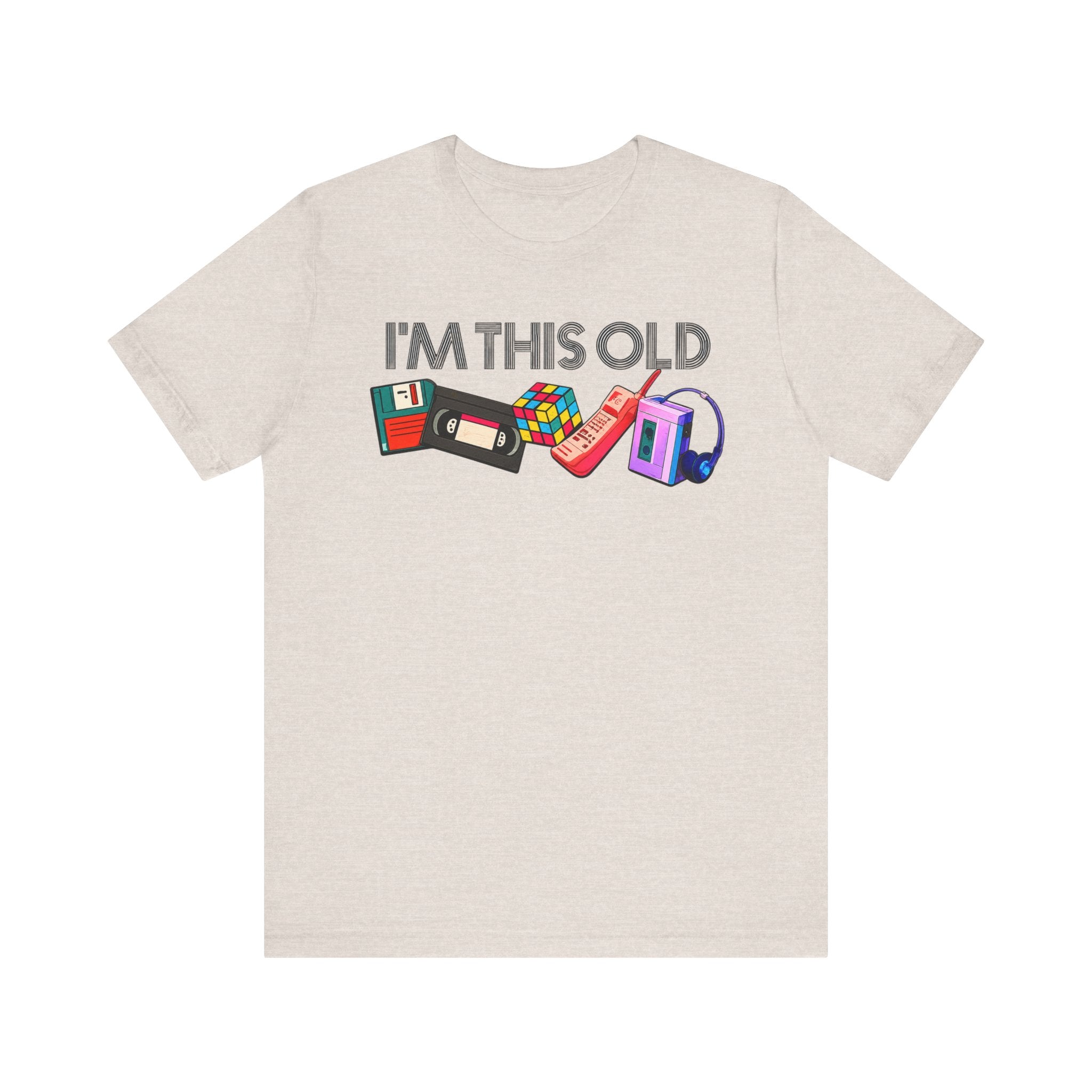 I'm This Old Retro Nostalgia Tee | 80s & 90s Throwback Graphic Shirt