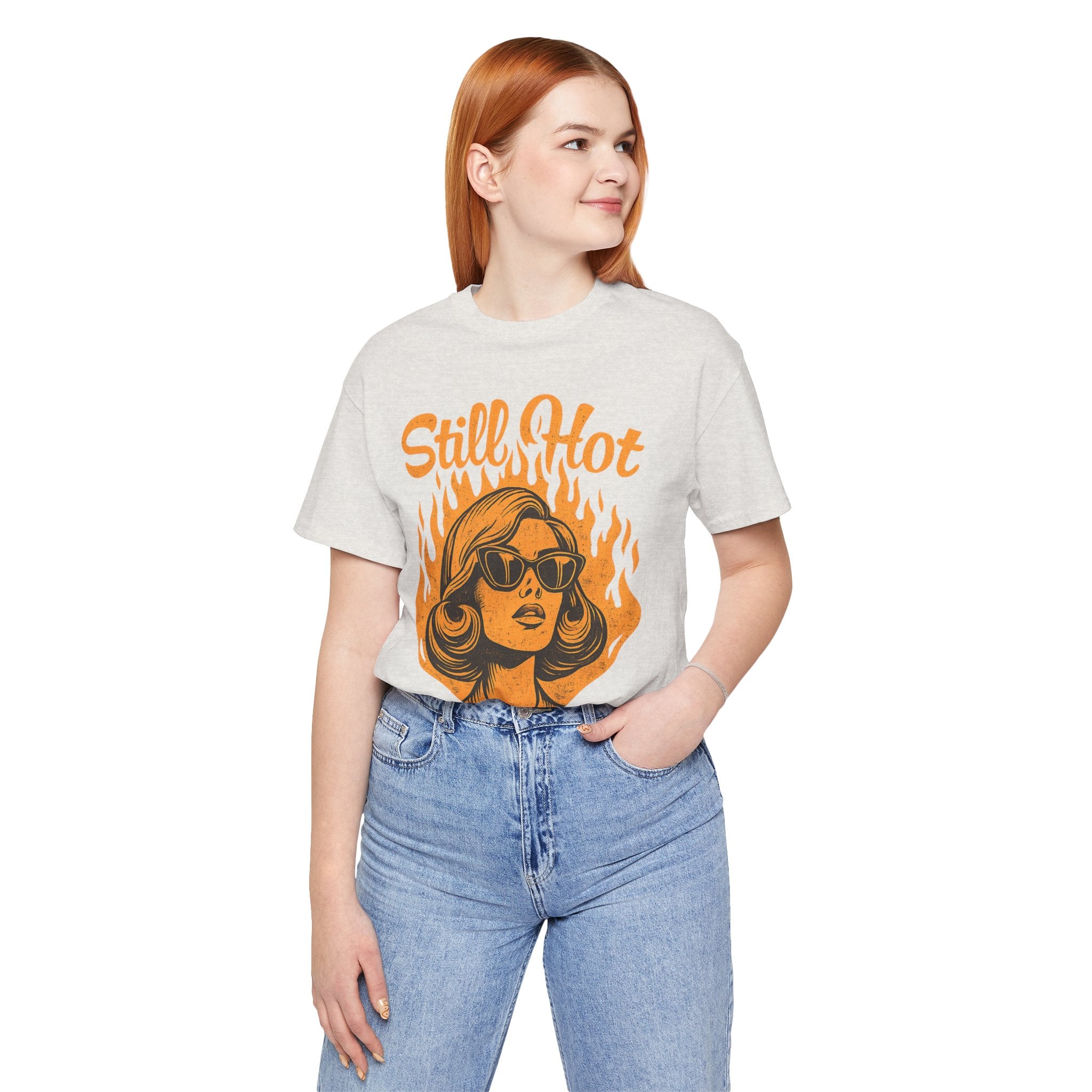 Still Hot T-Shirt – Retro Woman Sunglasses Graphic Tee (“It Just Comes in Flashes Now”)